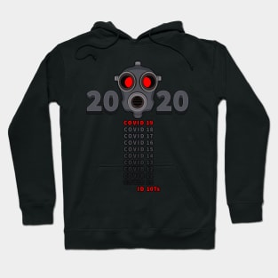 VIRUS - 2020 IDIOTS Hoodie